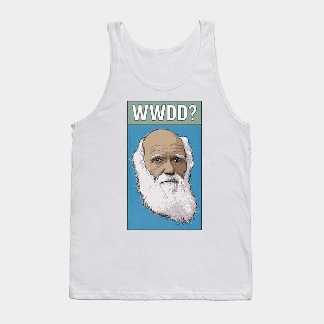 What Would Darwin Do? Tank Top by tcounihan